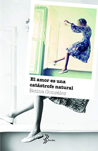 Imagen de archivo de El amor es una catstrofe natural a la venta por Books Unplugged