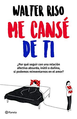 9786070757211: Me cans de ti (Spanish Edition)