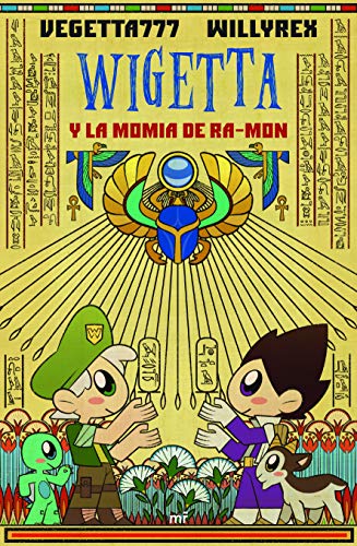 Stock image for Wigetta y la momia de Ra-mon (Spanish Edition) for sale by Books Unplugged