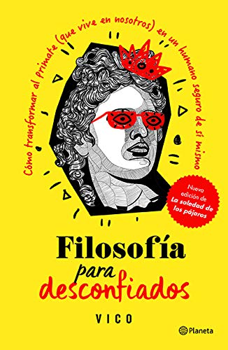 Stock image for Filosofa para desconfiados (Spanish Edition) for sale by HPB-Emerald