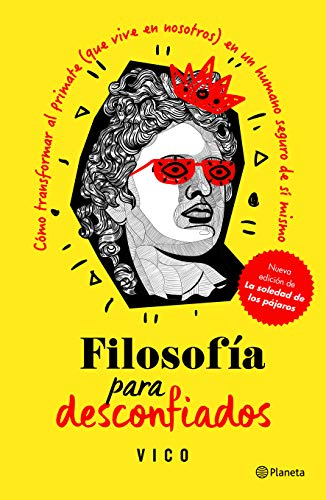 Stock image for Filosofa para desconfiados (Spanish Edition) for sale by Books Unplugged