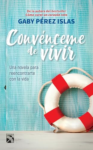 Convénceme de vivir (Spanish Edition) - Pérez, Gaby: 9786070758683 -  AbeBooks
