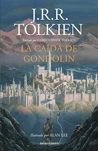 9786070758973: La caída de gondolin / The Fall of Gondolin