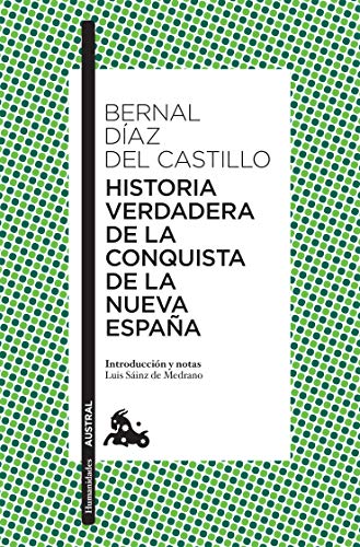 Imagen de archivo de Historia verdadera de la conquista de la Nueva Espaa (Spanish Edition) a la venta por GF Books, Inc.