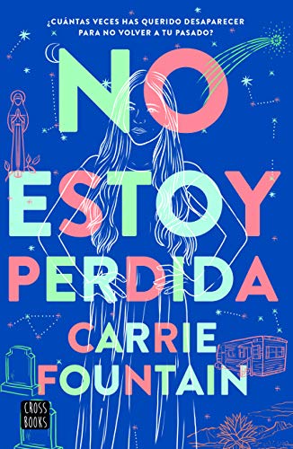 Stock image for No estoy perdida (Spanish Edition) for sale by Housing Works Online Bookstore
