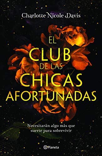 Stock image for El club de las chicas afortunadas (Spanish Edition) for sale by GF Books, Inc.