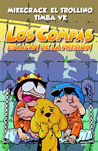 Stock image for Los Compas escapan de la prisi=n (Spanish Edition) for sale by Lakeside Books