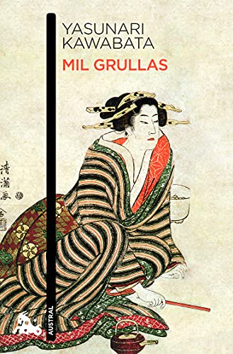9786070762697: Mil grullas [Paperback] Kawabata, Yasunari