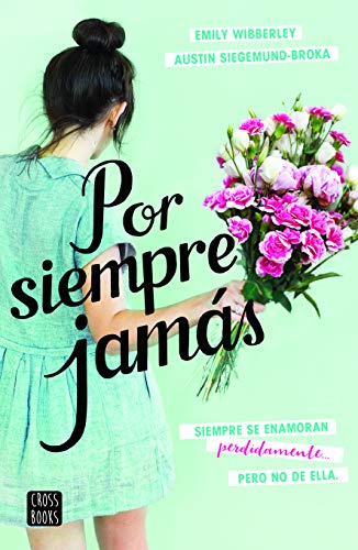 Stock image for Por siempre jams (Spanish Edition) for sale by Friends of  Pima County Public Library