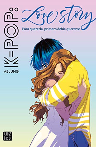 Imagen de archivo de K-pop Love Story (Spanish Edition) a la venta por GF Books, Inc.