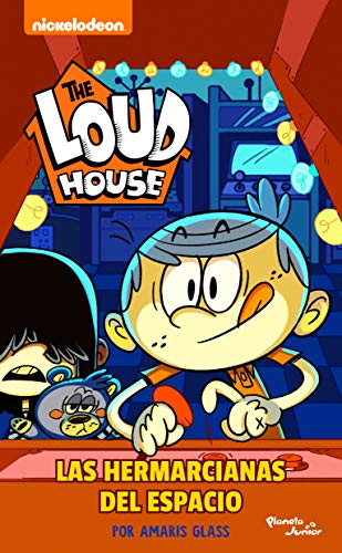 Stock image for The Loud House. Las hermarcianas del espacio for sale by HPB-Ruby