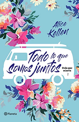 Stock image for Todo lo que somos juntos (Spanish Edition) for sale by Lakeside Books