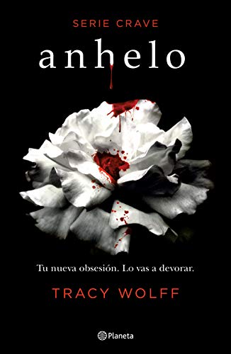 Imagen de archivo de Anhelo (Serie Crave 1) (Spanish Edition) a la venta por GF Books, Inc.