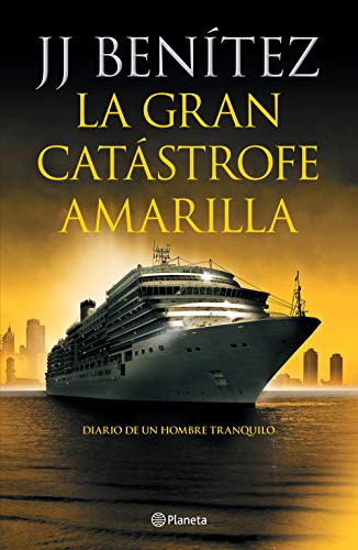 Beispielbild fr La gran cat?strofe amarilla: Diario de un hombre tranquilo (Spanish Edition) zum Verkauf von SecondSale
