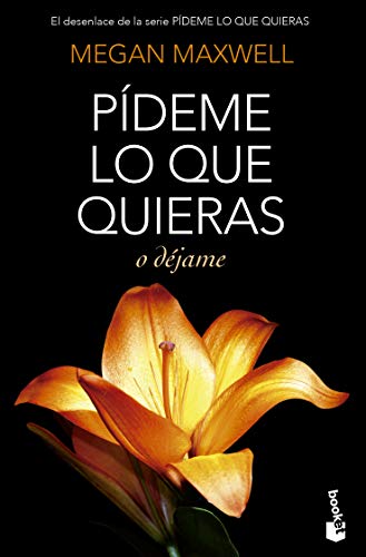 Imagen de archivo de Pdeme lo que quieras o djame (Spanish Edition) a la venta por GF Books, Inc.