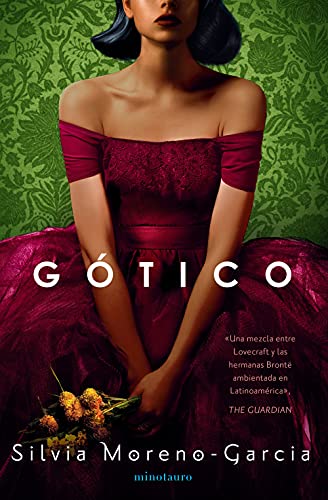 9786070778018: Gtico / Mexican Gothic (Spanish Edition)