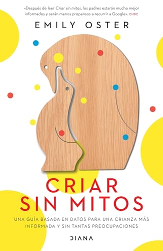 9786070778223: Criar sin mitos (Spanish Edition)