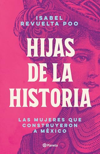 Imagen de archivo de Hijas de la historia (Spanish Edition) a la venta por HPB Inc.