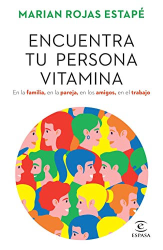 9786070780363: Encuentra tu persona vitamina (Spanish Edition)