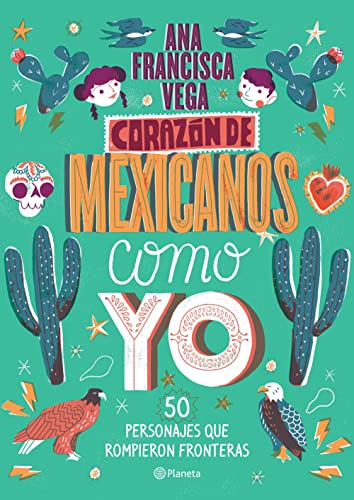 Beispielbild fr Coraz n de Mexicanos Como Yo: 50 Historias de Personajes Que Rompieron Fronteras zum Verkauf von ThriftBooks-Atlanta