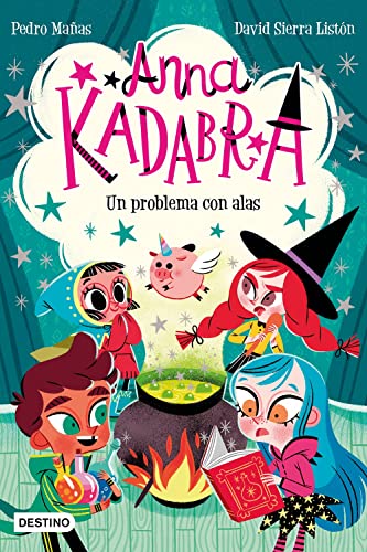 Imagen de archivo de Anna Kadabra 2. Un problema con alas (Spanish Edition) a la venta por GF Books, Inc.