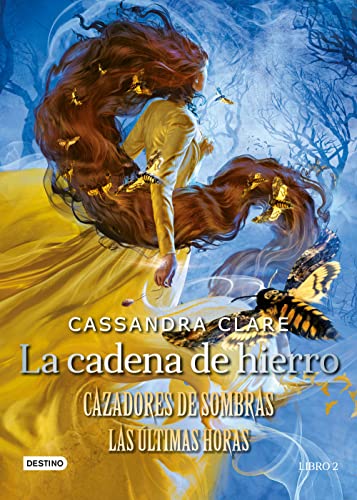 Imagen de archivo de La Cadena de Hierro: Cazadores de Sombras. Las ltimas Horas Format: Paperback a la venta por INDOO