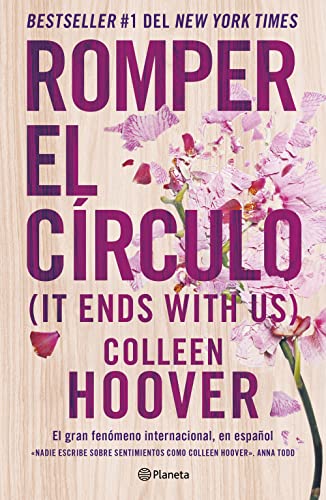 Beispielbild fr Romper El Crculo / It Ends With Us (Spanish Edition) zum Verkauf von Blackwell's