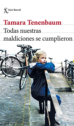 Stock image for Todas Nuestras Maldiciones Se Cumplieron for sale by Blackwell's