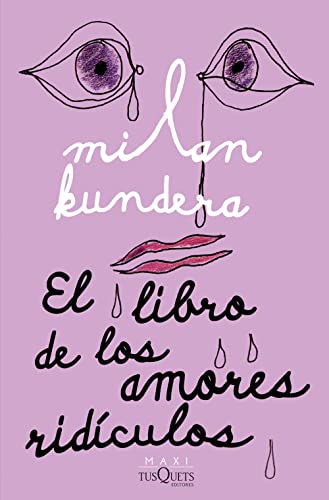 Beispielbild fr El libro de los amores ridculos / Laughable Loves (Spanish Edition) zum Verkauf von GF Books, Inc.