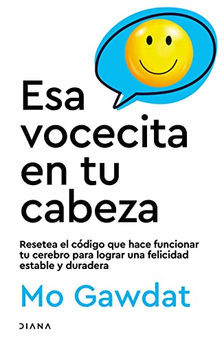 9786070799549: Esa vocecita en tu cabeza (Spanish Edition)