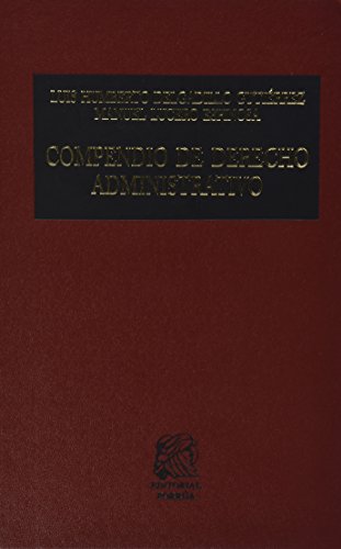 Stock image for COMPENDIO DE DERECHO ADMIN.PRIMER CURSO [Paperback] by DELGADILLO GUTIERREZ,L. for sale by Iridium_Books