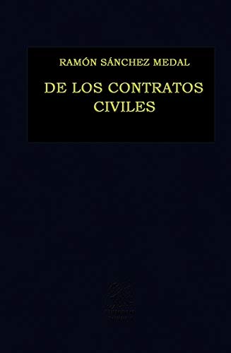 Imagen de archivo de DE LOS CONTRATOS CIVILES [Hardcover] by SANCHEZ MEDAL, RAMON a la venta por Iridium_Books