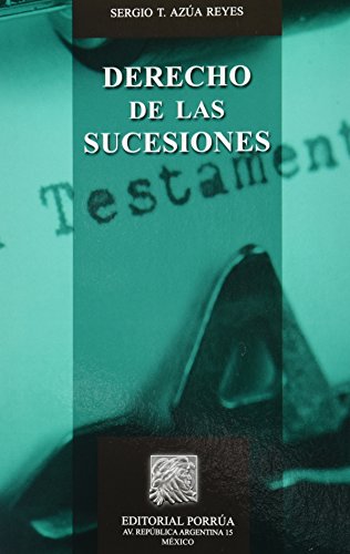 Imagen de archivo de DERECHO DE LAS SUCESIONES [Paperback] by AZUA REYES, SERGIO T. a la venta por Iridium_Books