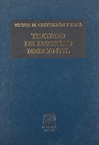 Imagen de archivo de Tratado de derecho mercantil. a la venta por Iberoamericana, Librera