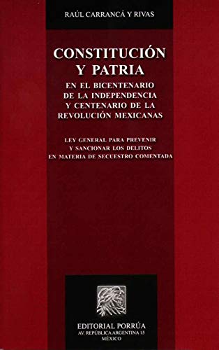 Imagen de archivo de CONSTITUCION Y PATRIA [Paperback] by CARRANCA Y RIVAS, RAUL a la venta por Iridium_Books