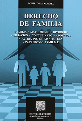 Imagen de archivo de DERECHO DE FAMILIA [Paperback] by TAPIA RAMIREZ, JAVIER a la venta por Iridium_Books