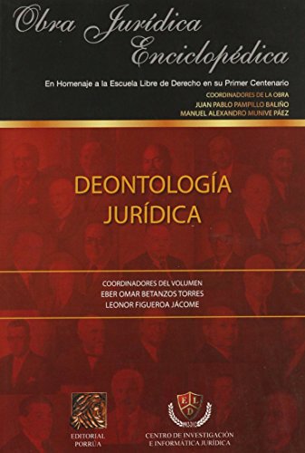 Imagen de archivo de DEONTOLOGIA JURIDICA [Paperback] by PAMPILLO BALIO, JUAN PABLO a la venta por Iridium_Books