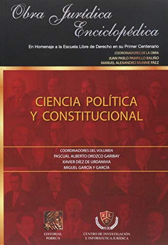 Imagen de archivo de CIENCIA POLITICA Y CONSTITUCIONAL [Paperback] by PAMPILLO BALIO, JUAN PABLO a la venta por Iridium_Books