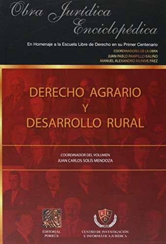Imagen de archivo de DERECHO AGRARIO Y DESARROLLO RURAL [Paperback] by PAMPILLO BALIO, JUAN PABLO a la venta por Iridium_Books