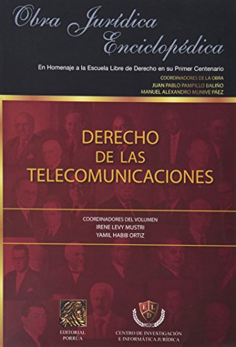 Imagen de archivo de DERECHO DE LAS TELECOMUNICACIONES [Paperback] by PAMPILLO BALIO, JUAN PABLO a la venta por Iridium_Books