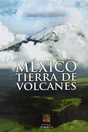 Beispielbild fr Mexico, tierra de volacanes (Spanish Edition) [Hardcover] by Joseph L. Schlarmn zum Verkauf von Iridium_Books
