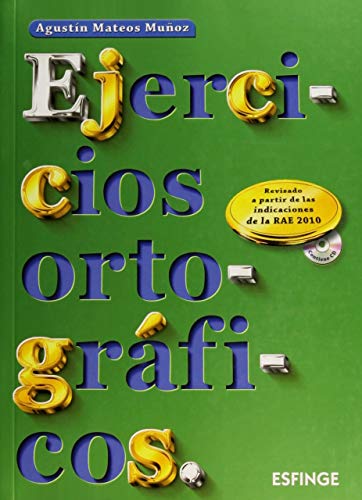 Imagen de archivo de EJERCICIOS ORTOGRAFICOS C/CD 2011 MATEOS MUNOZ, AGUSTIN a la venta por Iridium_Books