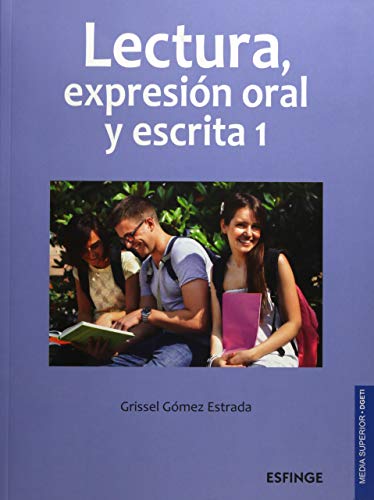 9786071004482: Lectura y expresin oral y escrita 1