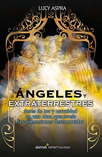 Beispielbild fr Angeles y extraterrestres (Spanish Edition) zum Verkauf von GF Books, Inc.