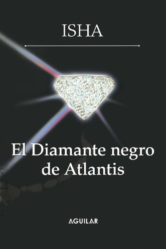 Imagen de archivo de El Diamante Negro de Atlantis a la venta por Better World Books: West