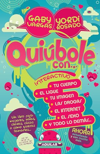 9786071100382: Quibole con... para mujeres: Interactivo / What's Happening With... for Women. Interactive (Spanish Edition)
