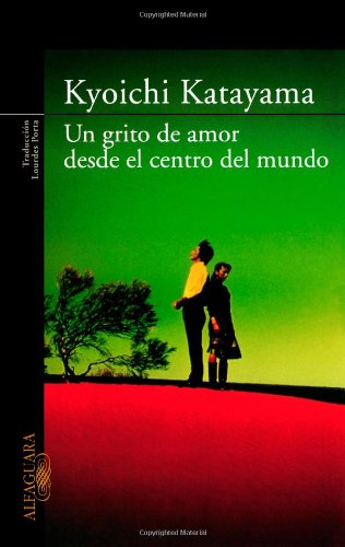 Beispielbild fr Un Grito de Amor Desde El Centro del Mundo zum Verkauf von ThriftBooks-Dallas