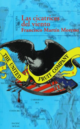 Beispielbild fr Las cicatrices del viento/ The ScarriMartin Moreno, Francisco zum Verkauf von Iridium_Books