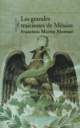Stock image for Las Grandes Traiciones de Mxico for sale by Better World Books