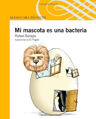 9786071103604: Mi mascota es una bacteria
